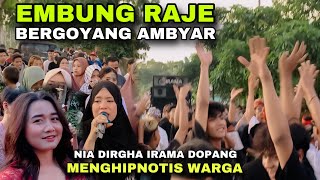 IRAMA DOPANG MENGHIPNOTIS WARGA EMBUNG RAJA SEMUA BERGOYANG AMBYAR !!