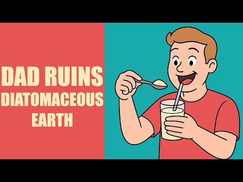 Dad Ruins Diatomaceous Earth Why You Shouldn't Eat Bug Killer Powder