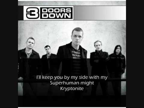 3 Doors Down - Kryptonite - Lyrics (HQ)