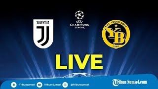 LIVE STREAMING LIGA CHAMPIONS | Juventus - Young Boys | RCTI