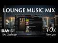 Day 5 - Timelapse 10x (Lounge &amp; Balcanique Music, Vibe Coding, Music Production) 05 Mar 26