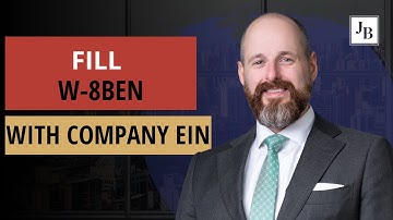 Fill W-8ben with companies EIN