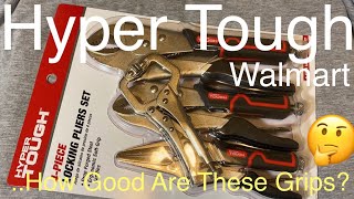 Walmart Hyper Tough 4-Piece Locking Pliers Set Review