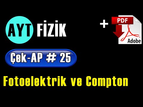 Fotoelektrik Olay ve Compton Saçılması | +PDF | AYT Fizik Çek AP 25 #çekap​ #aytfizik