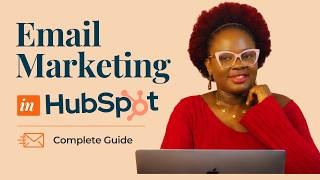 How to Use HubSpot for Email Marketing | Complete Tutorial 2026