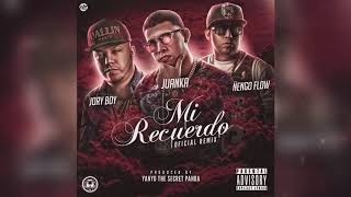 JORY BOY X JUANKA X ÑENGO FLOW - Mi Recuerdo《letra》