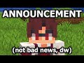 HUGE ANNOUNCEMENT (pls watch)