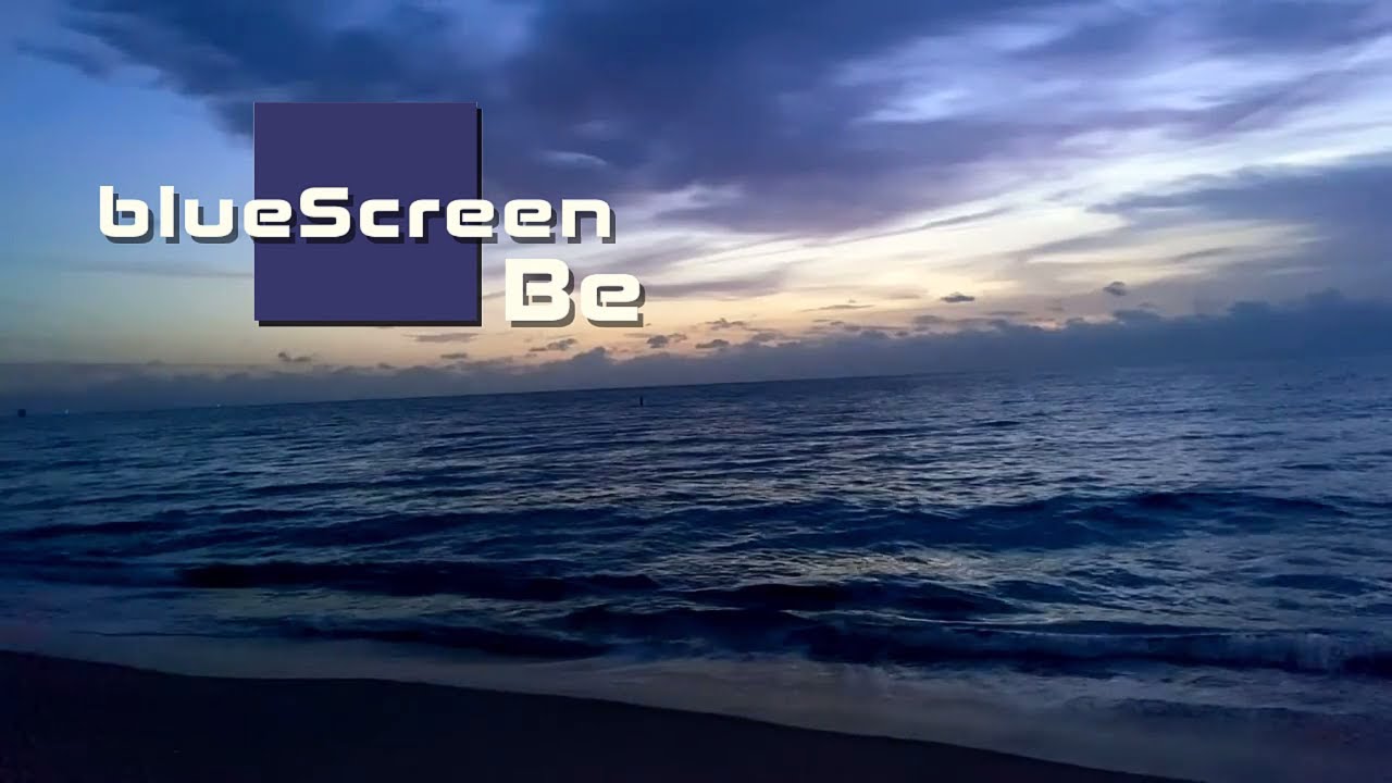 Watch blueScreen - Be on YouTube Watch blueScreen - Be on YouTube