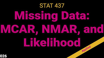 026. Handling Missing Data in Longitudinal Models - MCAR, NMAR, and Likelihood Techniques