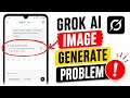 Image generation was rate limited please try again later grok ai problem || Grok ai image generation