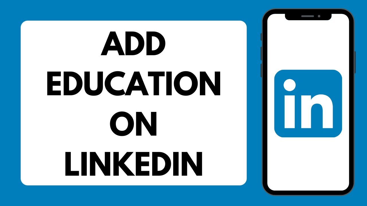 How To Add Education On LinkedIn 2025 (Full Tutorial) - YouTube