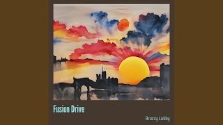 Download Lagu Fusion Drive MP3