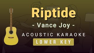 Video thumbnail of "Riptide - Vance Joy(Lower Key Acoustic Karaoke)"