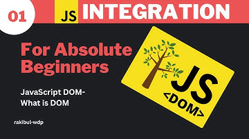 #01 What is DOM | JavaScript DOM | JavaScript Bangla Tutorial