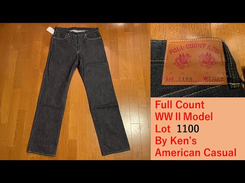 Full Count Lot 1100 大戦モデル(旧モデル) 新品を下ろします！ - YouTube