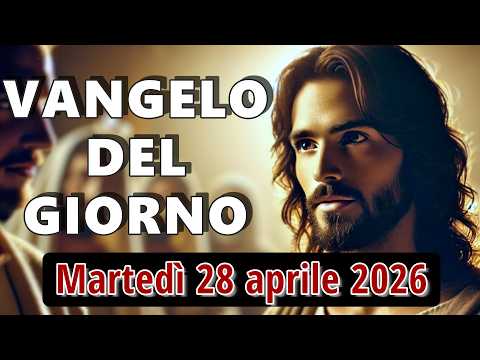 Video VANGELO DEL GIORNO MARTEDI 28 APRILE 2026 ?? Io e il Padre siamo una cosa sola