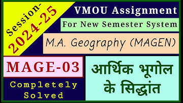 VMOU MAGE 03 Assignment 2025 January 2025 VMOU MA Geography Assignment 2025 Previous Year Solution