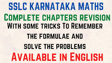 SSLC KARNATAKA MATHS | Complete Chapters revision | Explained by Sajid Ali in English