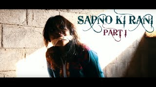 SAPNO KI RANI (Part 1) | SeeMo ft. Dhruvan Moorthy | Official Music Video | 2017
