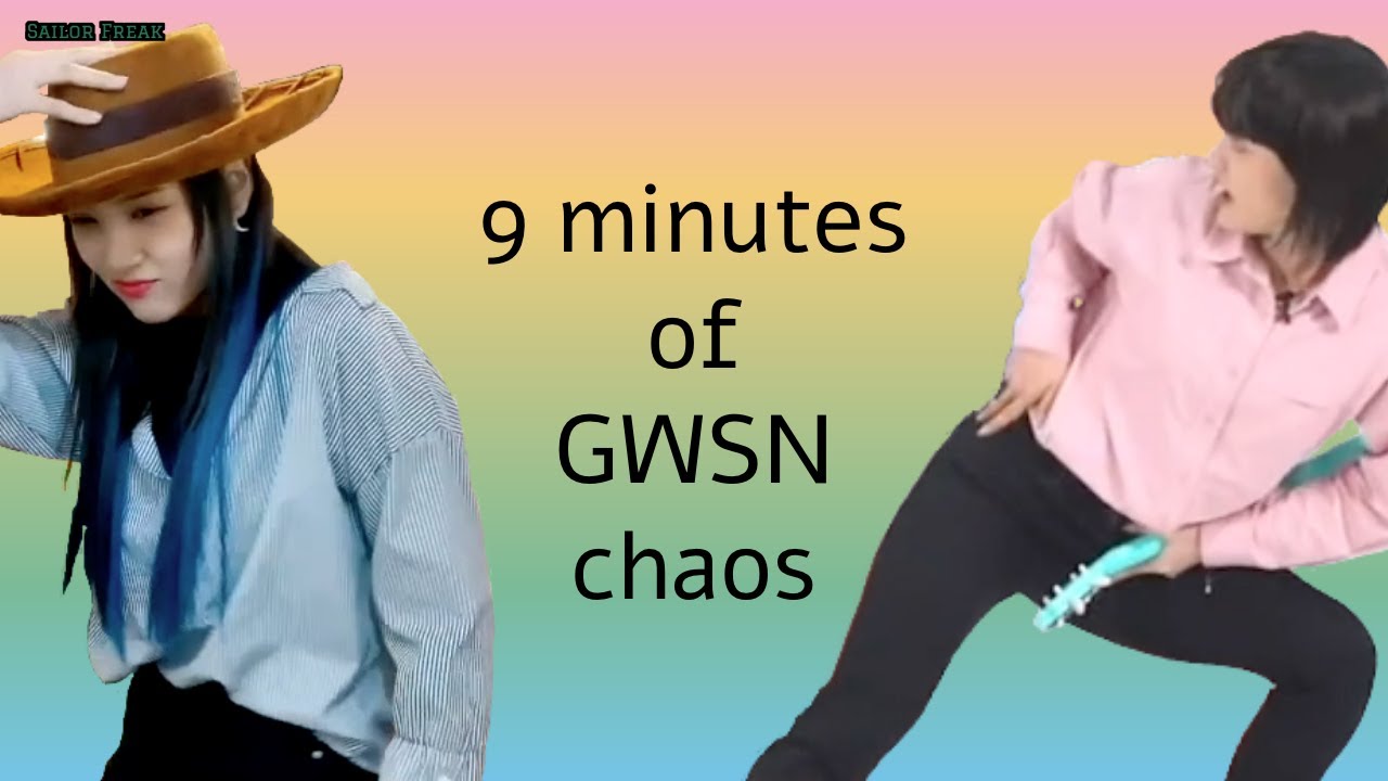 9 minutes of GWSN chaos