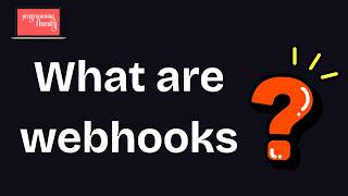 Webhooks Explained in 12 Minutes (Real Project Example)