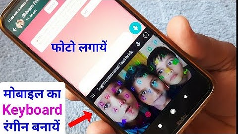 Mobile ke keyboard ka colour kaise change karen | Mobile keyboard ka rank kaise badle | colourfull