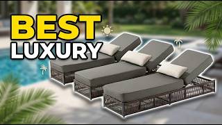 Best Luxury Outdoor Chaise Lounges 2026: Top 8 Premium Picks for Ultimate Backyard Comfort