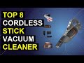 Top 8 Cordless Stick Vacuum Cleaner Household Vacuum | Ultra Lightweight Cordless Vacuum For Home Cl