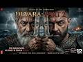 DEVARA Part 2 Trailer Hindi Jr NTR Bobby Deol Saif Ali Khan Jahnavi K New Trailer 2026 DEVARA Part 2 Trailer Hindi Jr NTR Bobby Deol Saif Ali Khan Jahnavi K New Trailer 2026
