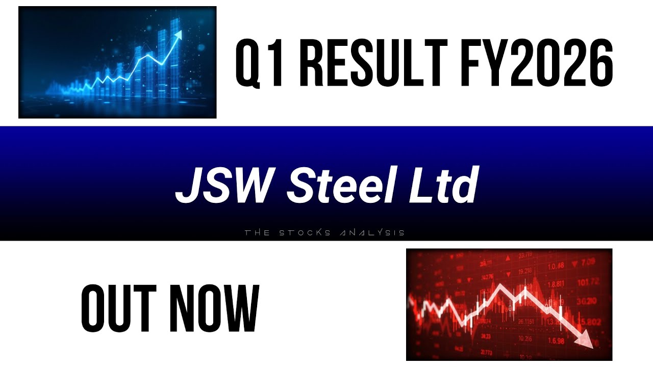 JSW Steel Ltd Q1 Results FY2026 | The Stocks Analysis |