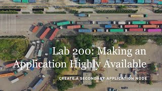 Lab 200 Creating a Secondary Application Instance