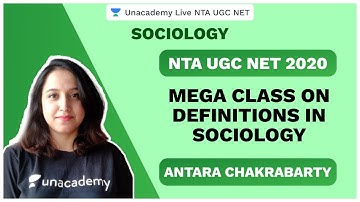 NTA UGC NET SEP 2020| Mega Class on Definitions in Sociology | Anatara | Unacademy Live NTA UGC NET