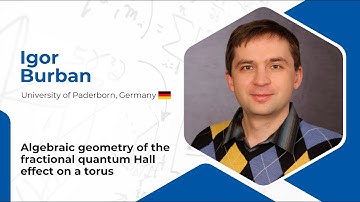 Igor Burban. Algebraic geometry of the fractional quantum Hall effect on a torus