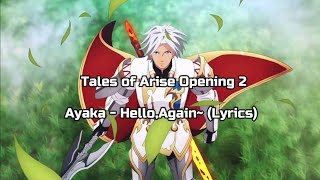 Tales of Arise Opening 2 (Ayaka - Hello,Again~) Lyrics #talesofarise #ayaka #opening #helloagain