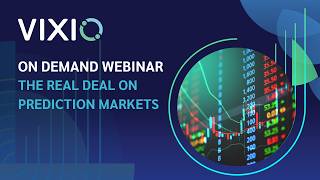 On Demand Webinar: The Real Deal on Prediction Markets