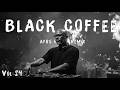 🔥 AFRO / MELODIC HOUSE 2026 - DEEP & HYPNOTIC SET BLACK NIGHTS🔥 BLACK COFFEE | CoCa Deep (Vol.24)