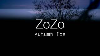 Zozo - Autumn Ice