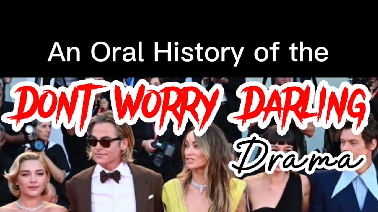 All of the Don’t Worry Darling Drama in 5 Minutes