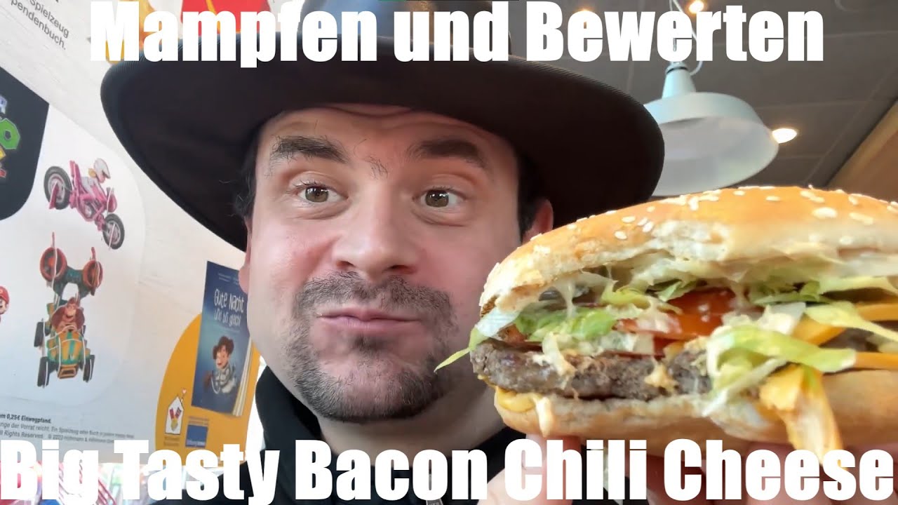 Wie Viel Kalorien Hat Ein Big Tasty Bacon Big Tasty Bacon Chili Cheese- Mc Donalds Premium Burger mampfen und