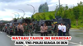 PENGUNJUNG MEMBLUDAK‼️IKN Jadi Magnet Nataru, Pengamanan Diperketat