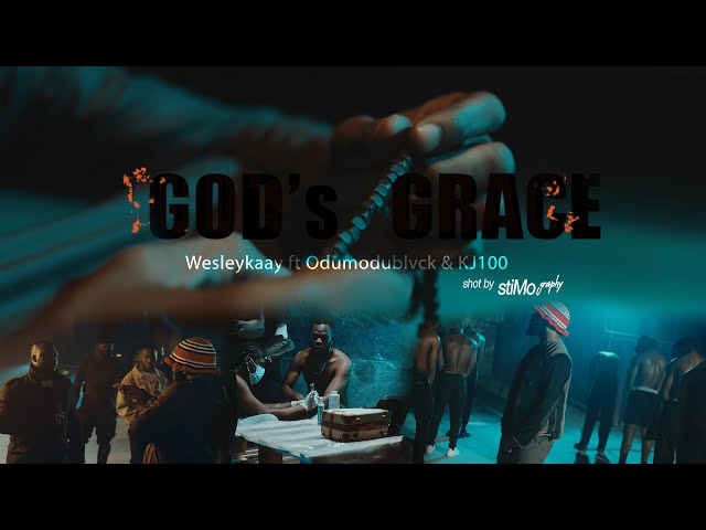 God's Grace (Feat Odumodublvck & Kj100) Official Music Video