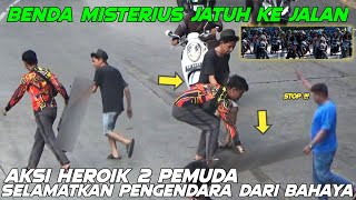 Aksi Heroik 2 Pemuda, Selamatkan Puluhan Nyawa Pengendara Dari Bahaya Benda Misterius Di Sitinjau