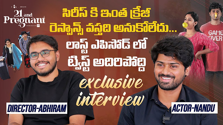 21 and Pregnant🤰 Web Series | Nandu and Abhiram Tripuraneni Exclusive Interview | Annie | Manastars