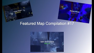 Featured Map Compilation #17 | Flood Escape 2
