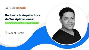 Micro Frontends y Module Federation con @DominiCode #cloud
