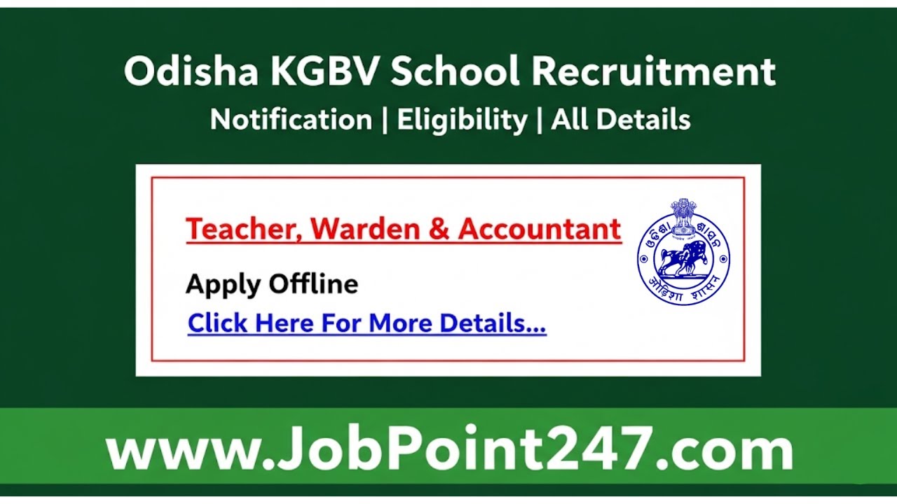 Odisha KGBV Recruitment 2025: Apply for Teacher, Warden & Accountant Posts in Angul & Sundargarh