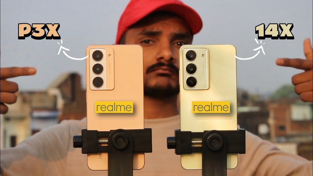 Realme P3X 5G vs Realme 14X 5G : Comparison & Test