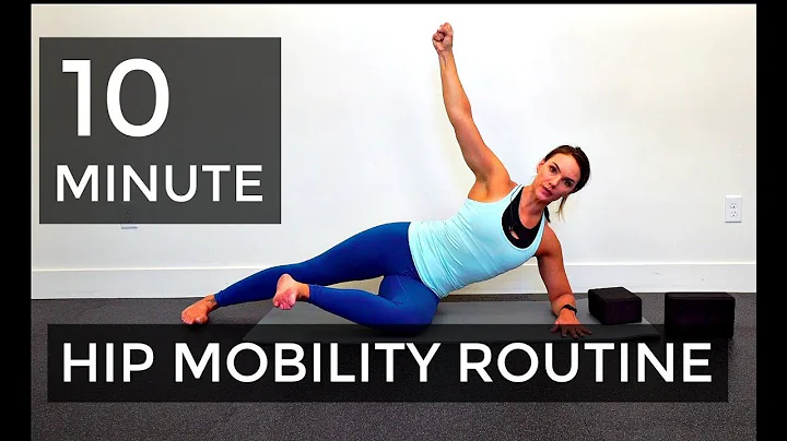 10 Minute - At Home - Hip Mobility Routine