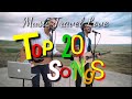 NEW Music Travel Love TOP 20 SONGS (NON STOP) ENDLESS SUMMER