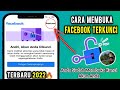 Fb terkunci begini cara membuka facebook yang terkunci sesi baru masuk pusat bantuan